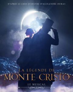 La légende de Monte-Cristo, le Musical